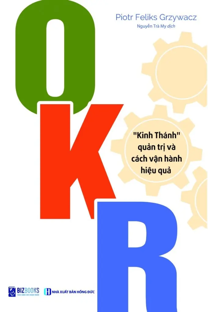 okr-kinh-thanh-quan-tri-va-cach-van-hanh-hieu-qua-3.webp