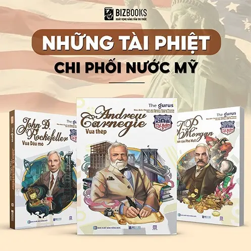 Đại tư bản Mỹ: Những tài phiệt chi phối nước Mỹ