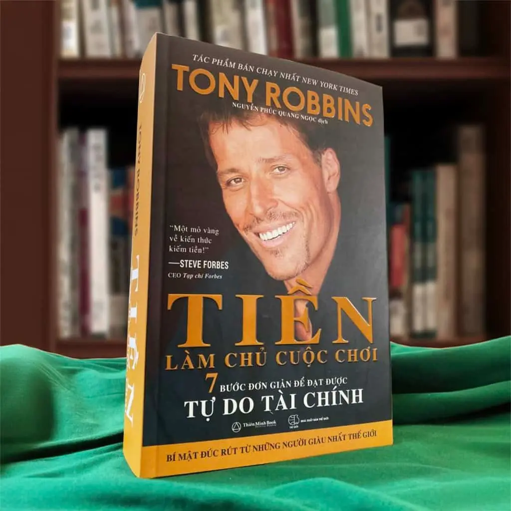 Money master the game – Tiền làm chủ cuộc chơi – Tony Robbins