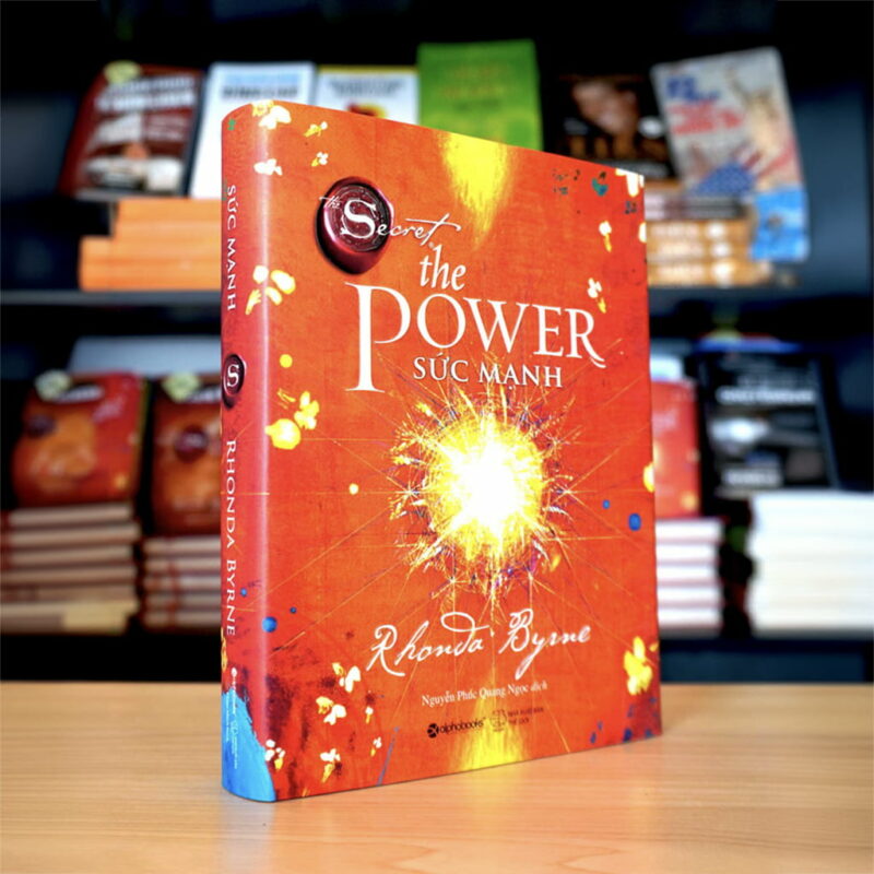 The Power – Sức Mạnh – Rhonda Byrne