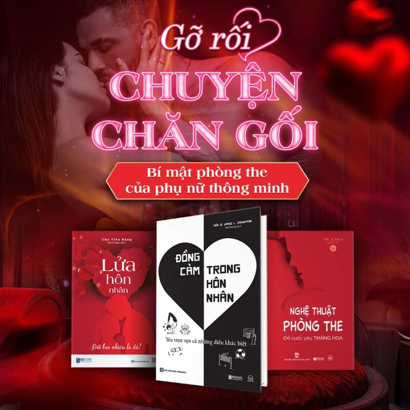 Cẩm nang hôn nhân - Gỡ rối chuyện chăn gối