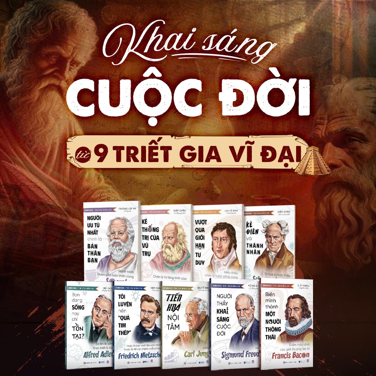 Khai sáng cuộc đời - 9 triết gia vĩ đại